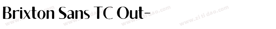 Brixton Sans TC Out字体转换